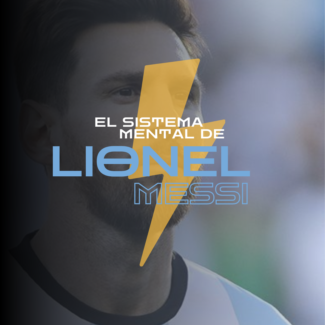 SISTEMA MENTAL LIONEL MESSI